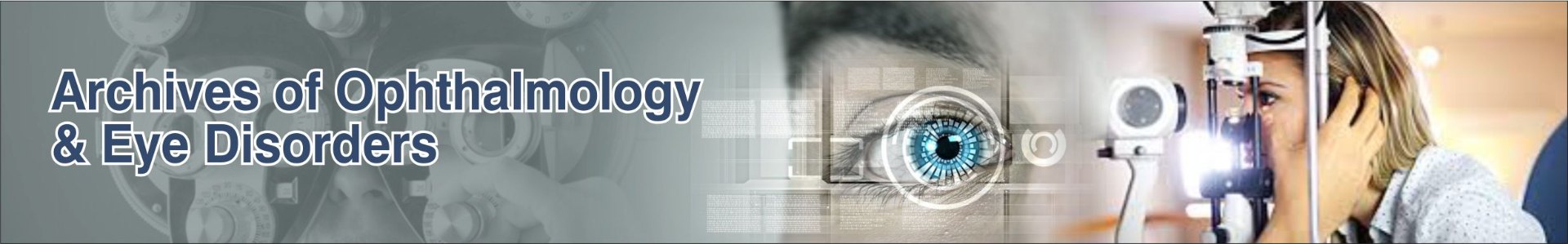 Archives of Ophthalmology and Eye Disorders banner
