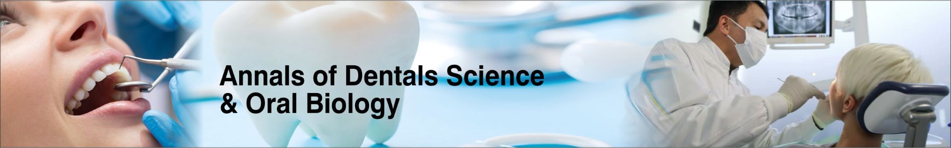 Annals of Dental Science and Oral Biology banner